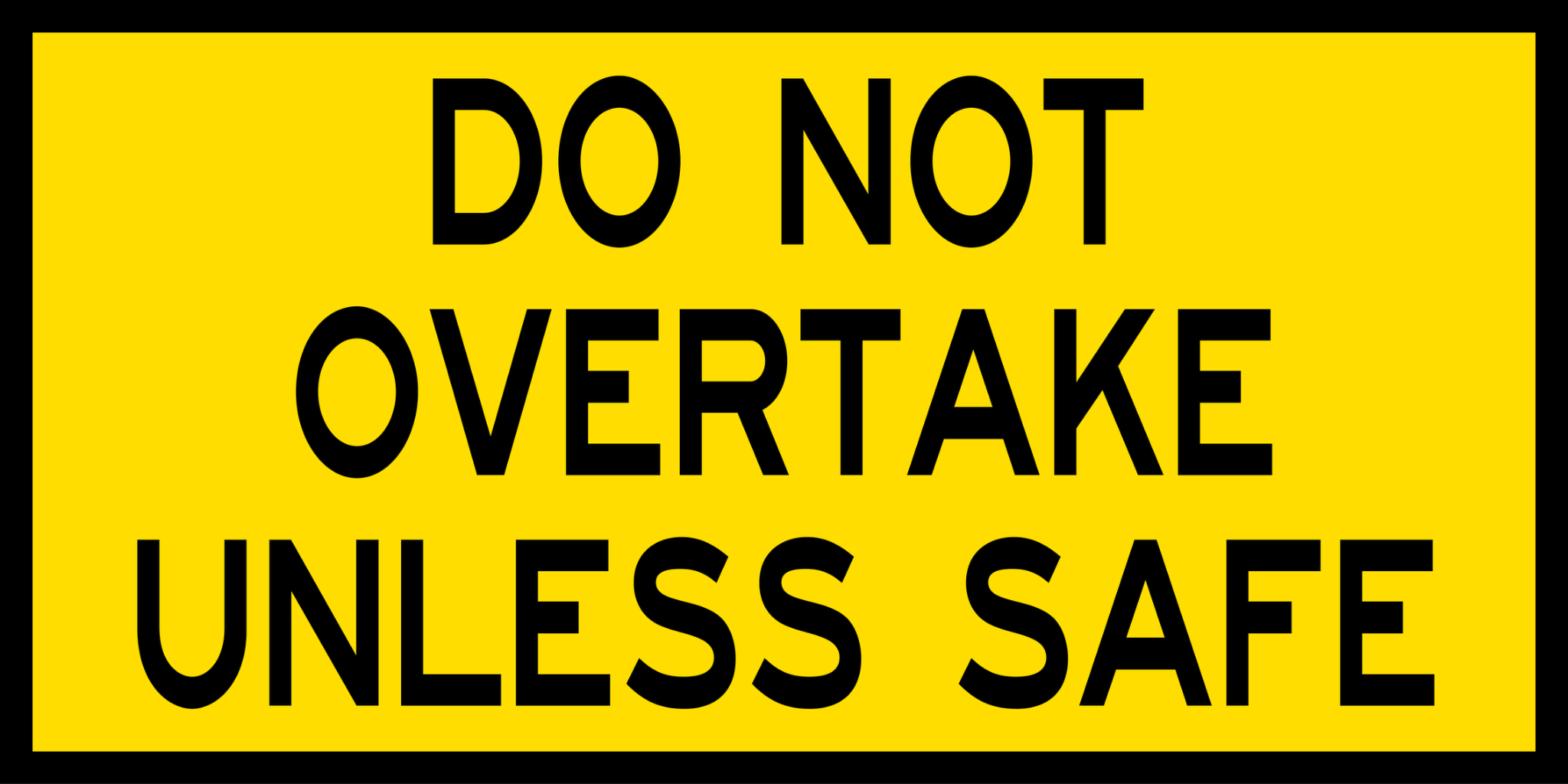 Do Not Overtake sign